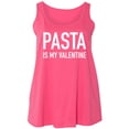 thumbnail image 1 of Pasta Is My Valentine Womens Tank Top, 1 of 1