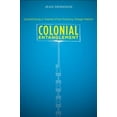 thumbnail image 4 of Colonial Entanglement By Dennison, Jean, 4 of 4