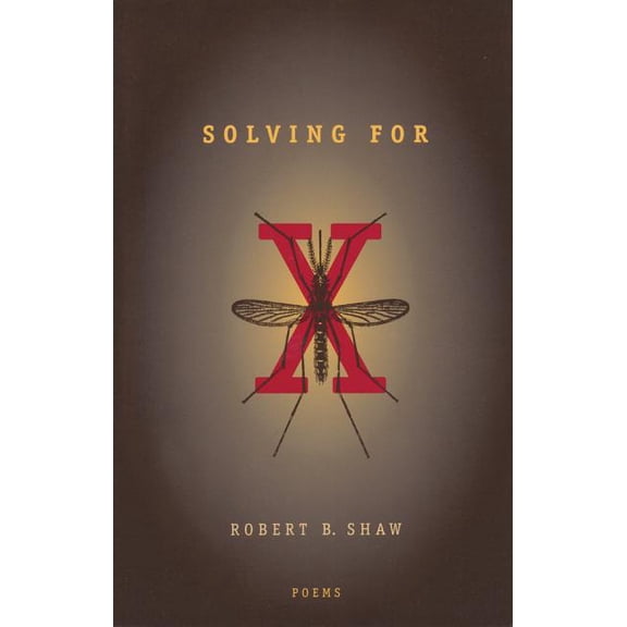 Hollis Summers Poetry Prize Solving For X: Poems, (Paperback)