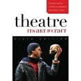 thumbnail image 1 of Pre-Owned Theatre: Its Art and Craft (Paperback) 074253913X 9780742539136, 1 of 1