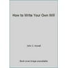 Pre-Owned How to Write Your Own Will (Paperback) 0830603522 9780830603527