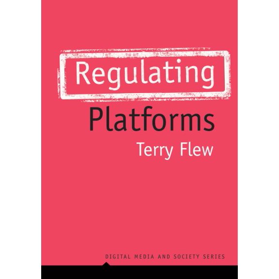 Pre-Owned Digital Media and Society: Regulating Platforms (Paperback)