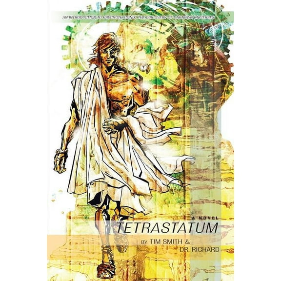Tetrastatum: A Time Travel Thriller (Paperback)