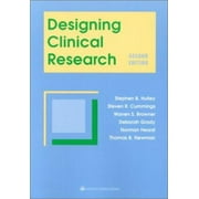 Designing Clinical Research: An Epidemiologic Approach, Used [Paperback]
