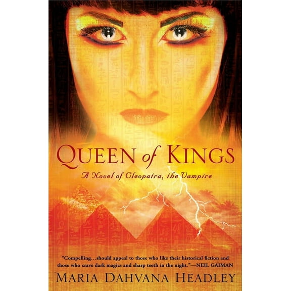 Queen of Kings: A Novel of Cleopatra, the Vampire, (Paperback)