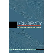 Longevity: The Biology and Demography of Life Span [Paperback - Used]