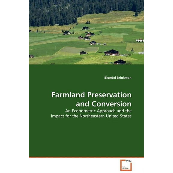 Farmland Preservation and Conversion (Paperback)
