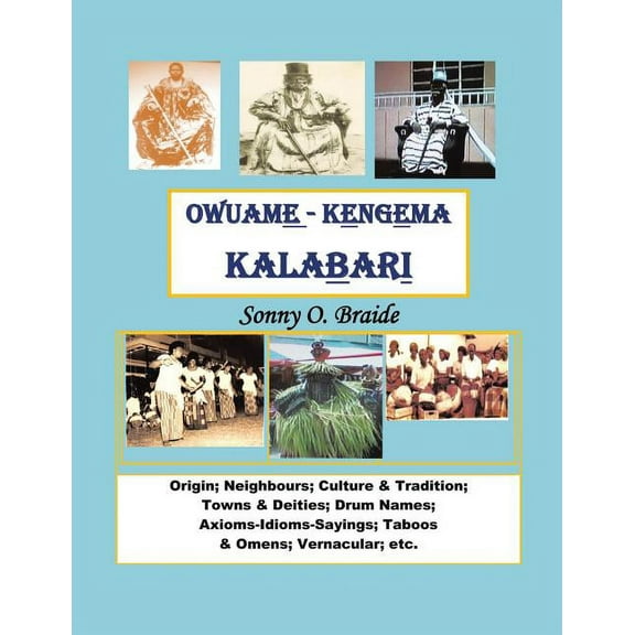 Kengema Kalabari: Owuame Kengema (Paperback)