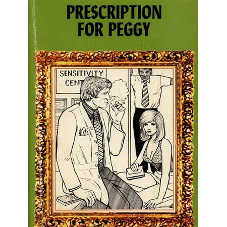 Prescription For Peggy - Adult Erotica - eBook