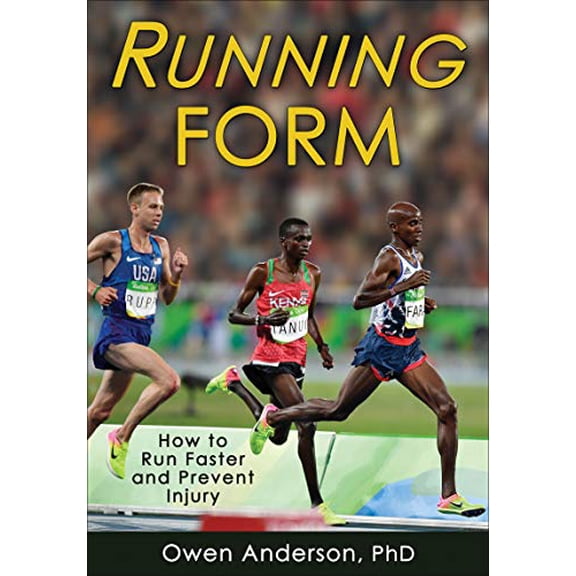 Pre-Owned Running Form: How to Run Faster and Prevent Injury (Paperback) 1492510386 9781492510383