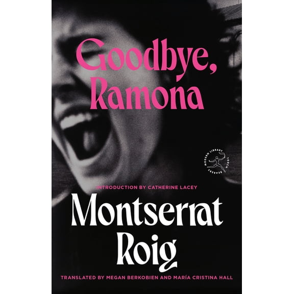 Modern Library Torchbearers Goodbye, Ramona, (Paperback)