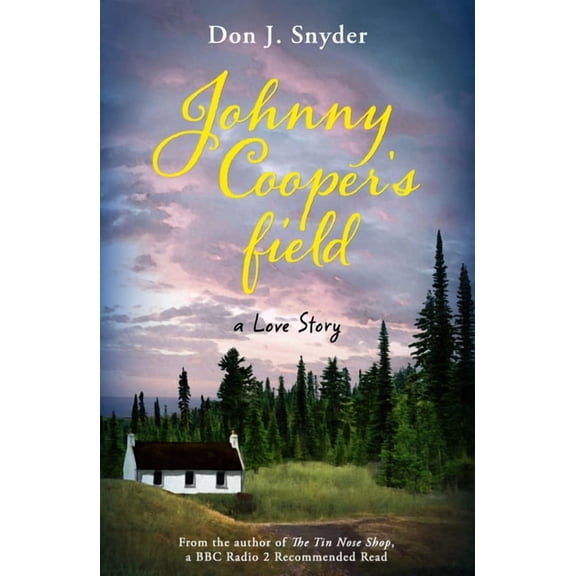 Johnny Cooper's Field, (Paperback)