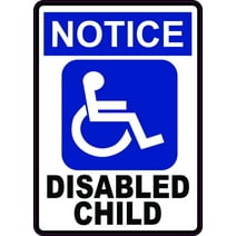 5in x 7in Notice Disabled Child Vinyl Sticker