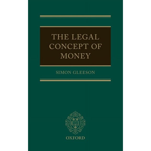 Legal Concept of Money C, (Hardcover)