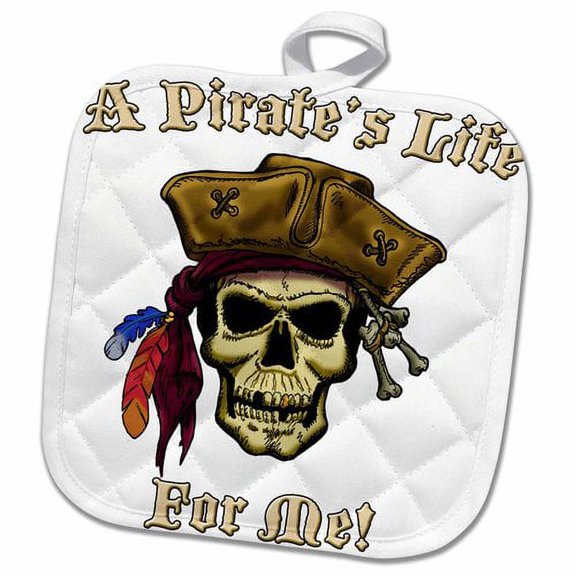 3dRose, PIRATE SKULL WITH A Pirate s Life For Me, 8x8 Potholder