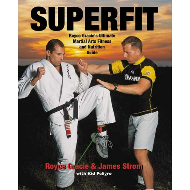 Superfit Royce Gracie's Ultimate Martial Arts Fitness