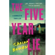 The Five Year Lie (Paperback)