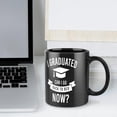 thumbnail image 4 of I Graduated Can I Go Back To Bed Now Senior 2021 Coffee Mug, Comfortable To Hold, Birthday Present For Men Women Wife Husband Daughter Friends, 4 of 5
