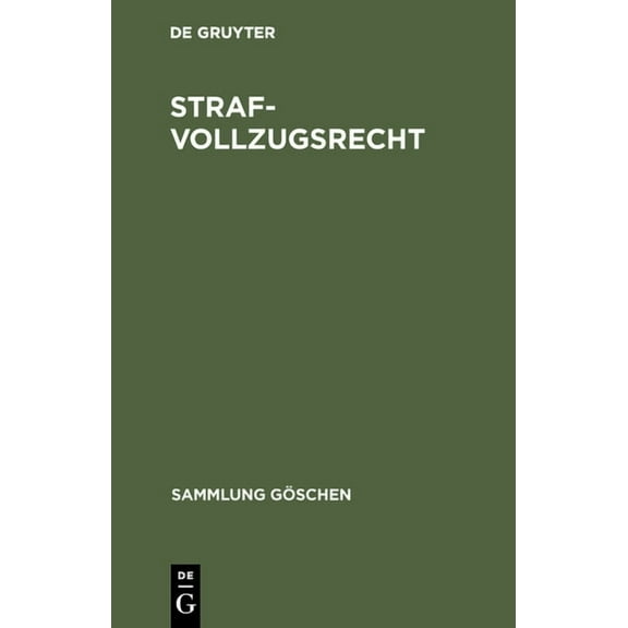 Sammlung Göschen Strafvollzugsrecht, Book 2803, (Hardcover)