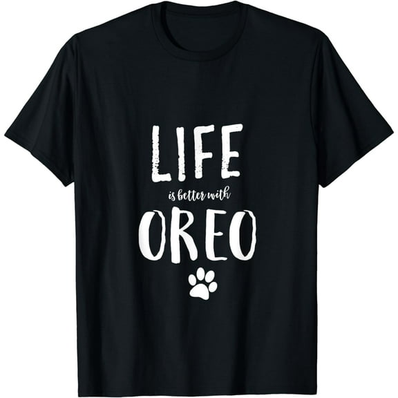 t-shirt Life ist better with Oreo Dog Name T-Shirt Gift Shirt mens t shirt，black，women，funny，misfits，men，journey
