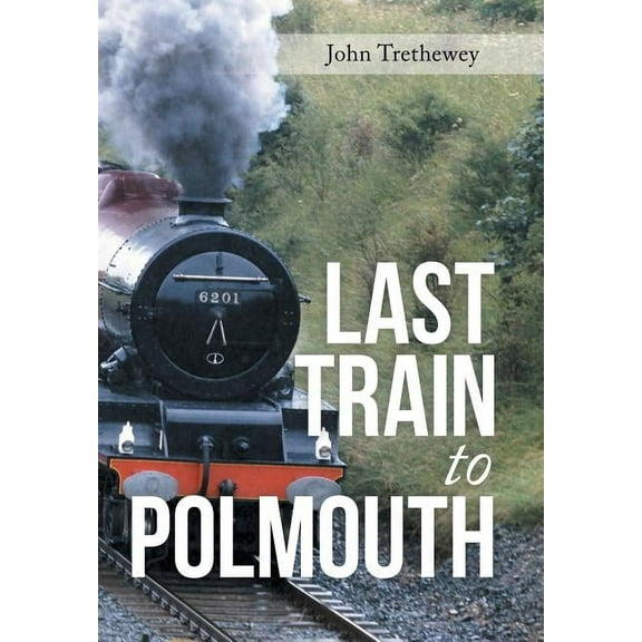 Last Train to Polmouth