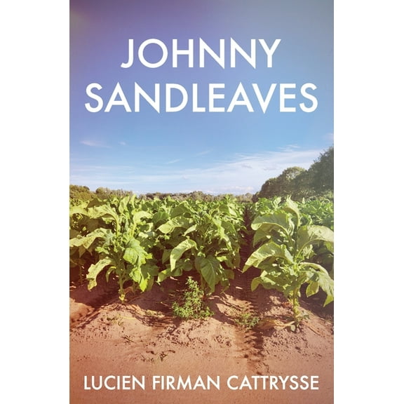 Johnny Sandleaves, (Paperback)