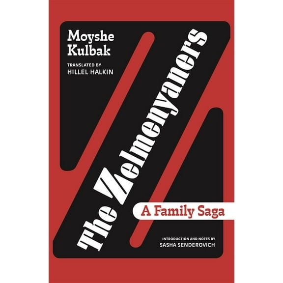 The Zelmenyaners: A Family Saga, (Paperback)