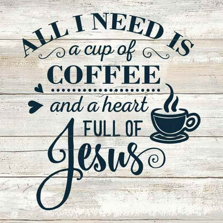 Rustic Gifts For The Home All I need is Coffee & Jesus Rustic Looking Inspiration Wood Sign Wall Décor Gift 8 x 8 Wood Sign B3-08080062025 ()