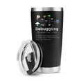 thumbnail image 1 of Debugging Definition Computer Programmer Coder Vacuum Insulated Tumbler 20oz, 1 of 9