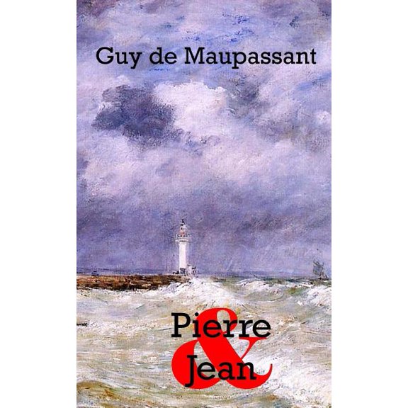 Pierre & Jean, (Paperback)