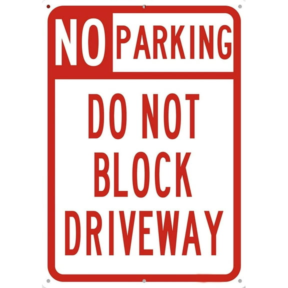 No Parking, Do Not Block Driveway Tin Sign Warning Metal Sign Vintage Sign Wall Decor for Home Farm Bar Coffee Shop 8x12 Inches