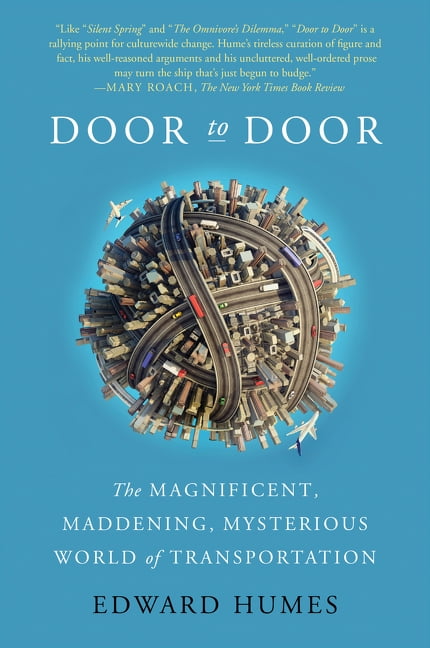 Door to Door The Magnificent Maddening Mysterious World of
Transportation Epub-Ebook