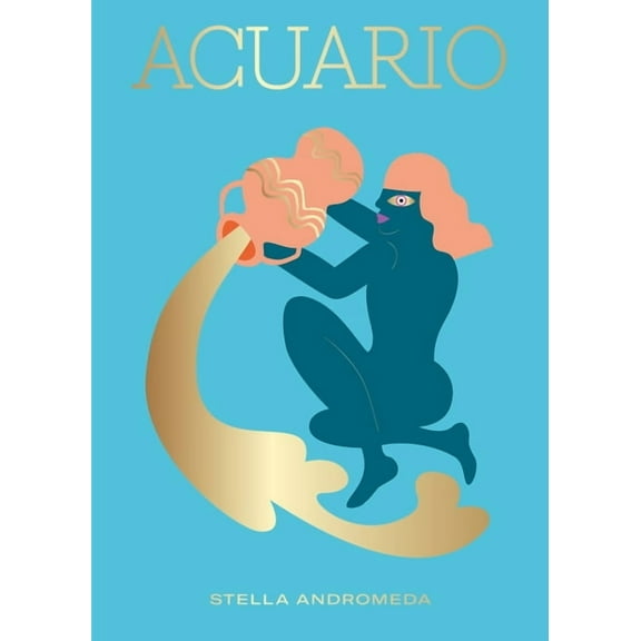 Signos del Zodíaco Acuario, (Hardcover)
