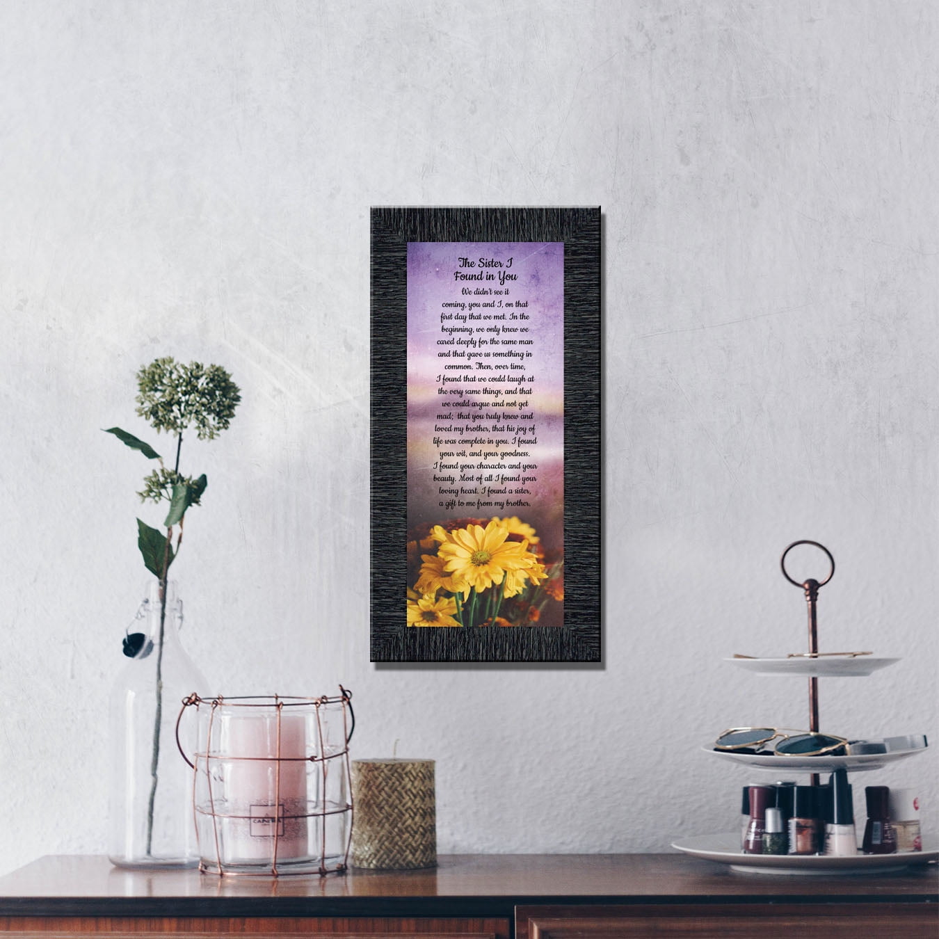 The Sister I Found In You, Gift for Sister In Lawâ€™s Birthday or Christmas, Sister of the Bride or Groom Wedding Day Gift, Framed Poem, 7444CH