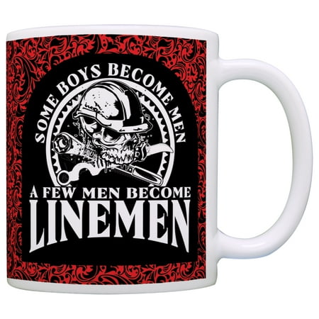 

ThisWear Some Boys Become Men Few Become Linemen Dad Coffee Mug Paisley