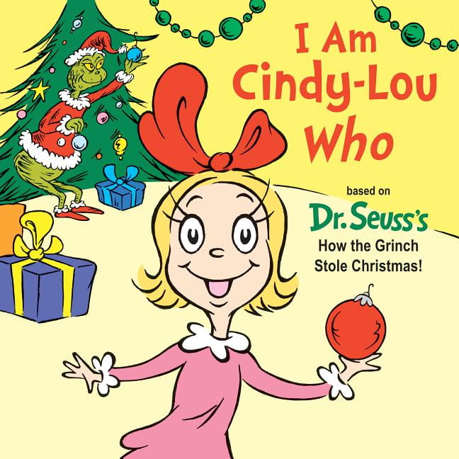 Dr. Seuss's I Am Board Books: I Am Cindy-Lou Who (Board book) 