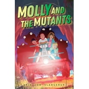 Far Flung Falls: Molly and the Mutants (Series #2) (Hardcover)