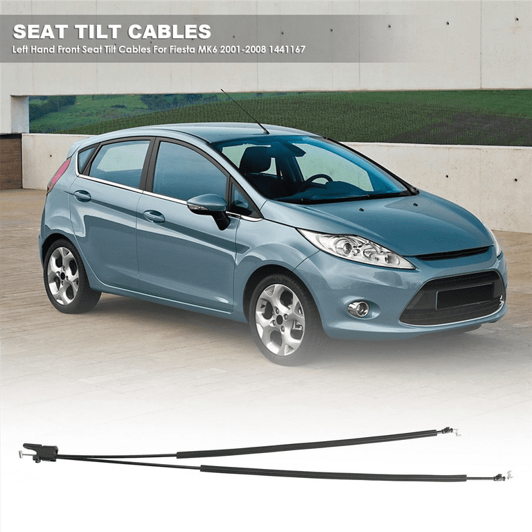 Ford fiesta seat tilt cable cheap replacement