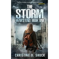War's End The Storm, Book 1, (Hardcover)