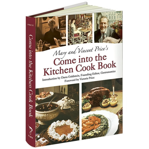 Calla Editions Mary and Vincent Price's Come Into the Kitchen Cook Book, (Hardcover)
