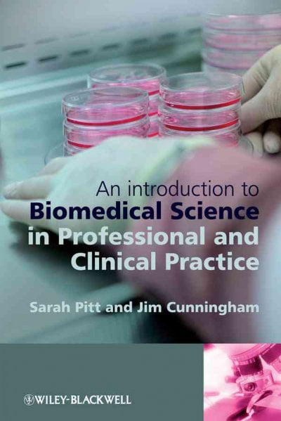 Pre-Owned An Introduction to Biomedical Science in Professional and ...