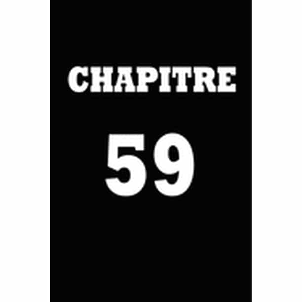 Chapitre 59 Cadeau Pour Femme Cadeau Pour Homme Cadeau Pour Ami Cadeau Pour Amie Cadeau Anniversaire Cadeau Anniversaire Pour Femme Cadeau Anniversaire Pour Homme Cadeau Anniversaire Pour Ami C Walmart Com Walmart Com