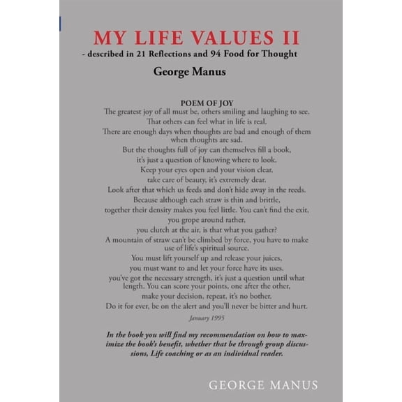 My Life Values II: - described in 21 Reflections and 94 Food for Thought, (Paperback)