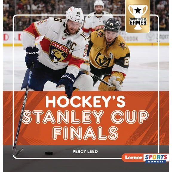 Championship Games (Lerner Sports Rookie Hockey's Stanley Cup Finals, (Paperback)
