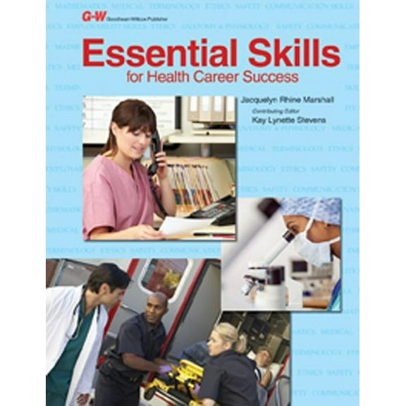 Pre-Owned Essential Skills for Health Career Success (Paperback) 1619605899 9781619605893
