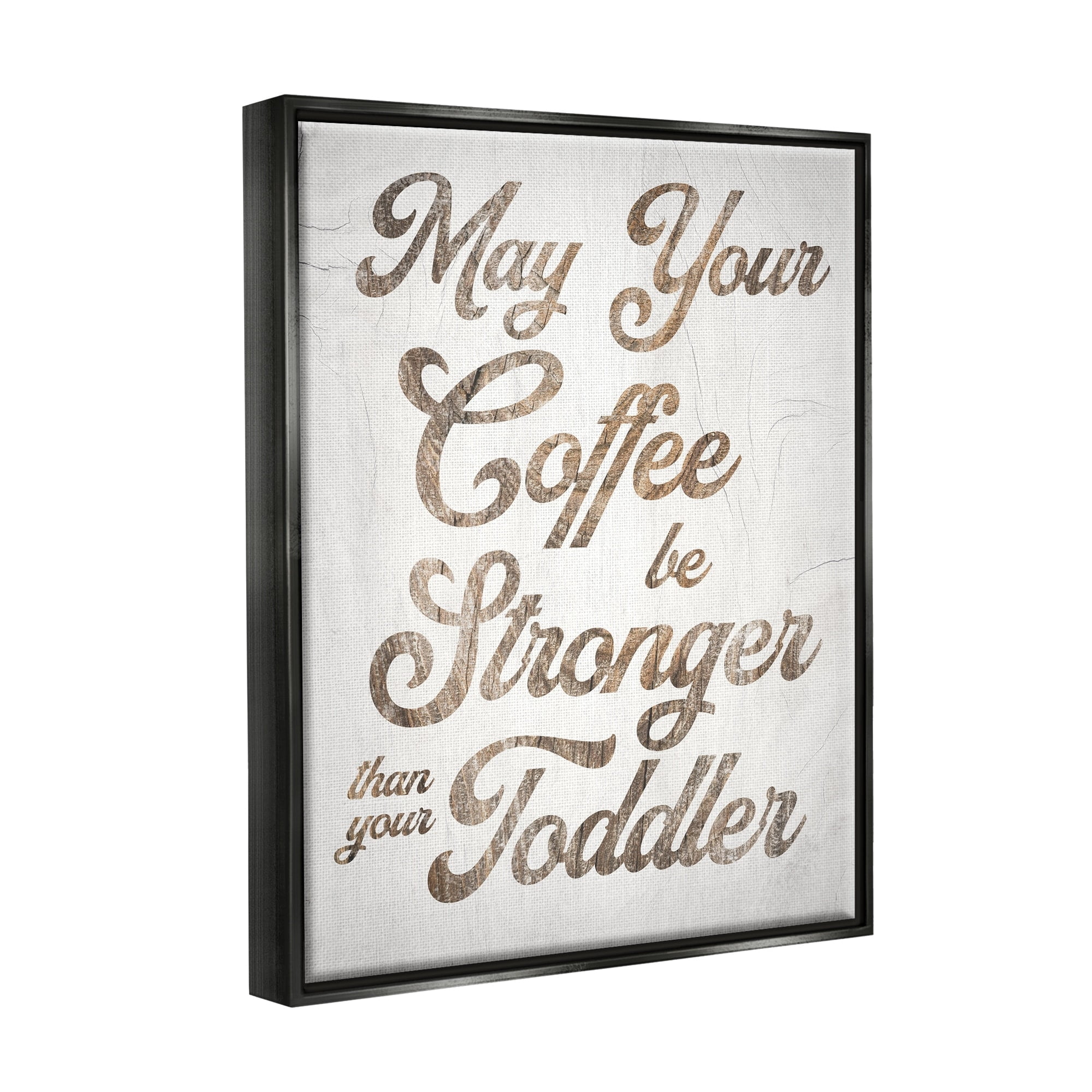 Stupell Industries Strong Coffee Vintage Grain Pattern Kitchen Typography Graphic Art Jet Black Floating Framed Canvas Print Wall Art, Design by Daphne Polselli