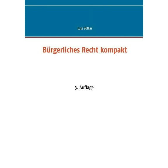 BÃ¼rgerliches Recht kompakt: 4. Auflage, (Paperback)