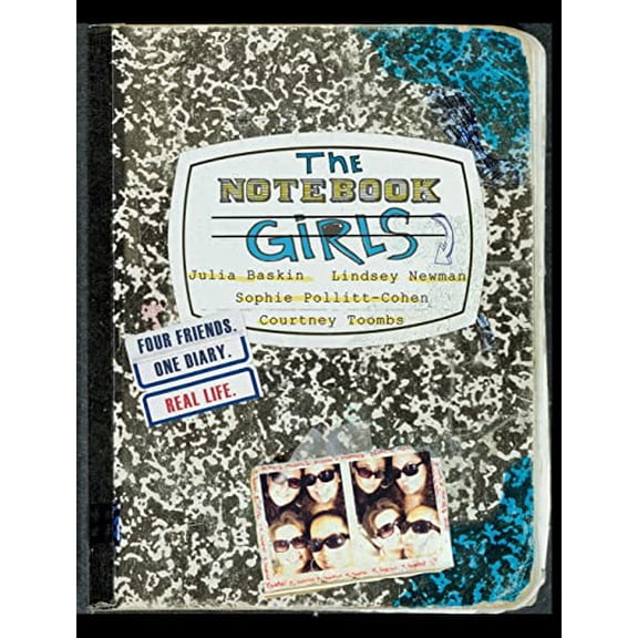 Pre-Owned The Notebook Girls: Four Friends, One Diary, 9780446578622, 0446578622, Paperback, First Edition edition