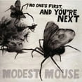thumbnail image 1 of Modest Mouse - No One's First & You're Next, 1 of 3