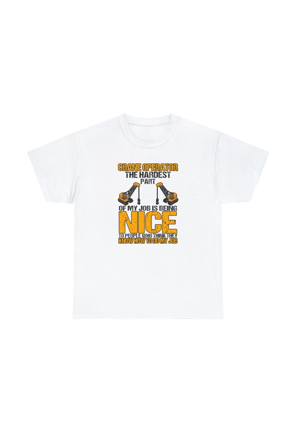 Crane Operator Shirt, Father's Day Tee, Dad Gift, Heavy Equipment -ID: 2462